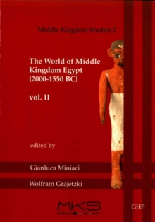 World of Middle Kingdom Egypt (2000-1550 BC): Volume 2