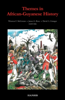 Image for Themes in African-Guyanese history