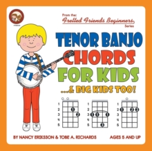 Image for Tenor Banjo Chords for Kids...& Big Kids Too!