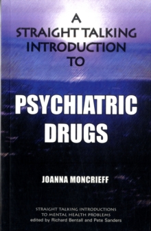 Image for A straight talking introduction to psychiatric drugs