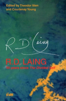 Image for R.D. Laing  : 50 years since The divided self