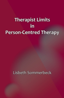 Image for Therapist Limits in Person-Centred Therapy