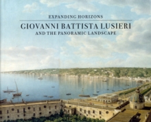 Image for Giovanni Battista Lusieri and the Panoramic Landscape