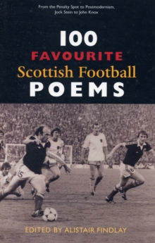Image for 100 Favourite Scottish Football Poems