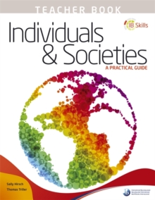 Image for IB Skills: Individuals and Societies - A Practical Guide Teacher's Book