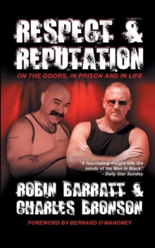Image for Respect and reputation  : on the doors, in prison and in life