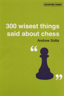 Wisest Things Ever Said About Chess