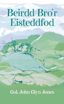 Image for Beirdd Bro'r Eisteddfod