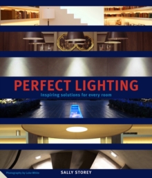 Image for Perfect lighting  : inspiring solutions for every room