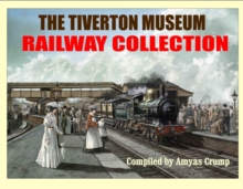 Image for The Tiverton Museum Railway Collection
