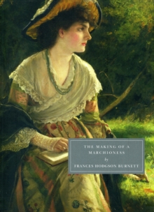 Image for The making of a marchioness