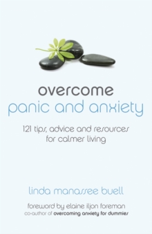 Image for Overcome panic and anxiety disorder  : 121 tips, real-life advice, resources & more