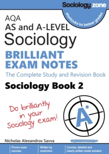 Image for AQA A-level Sociology BRILLIANT EXAM NOTES (Book 2): The Complete Study and Revision Book