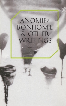 Image for Anomie/Bonhomie & Other Writings