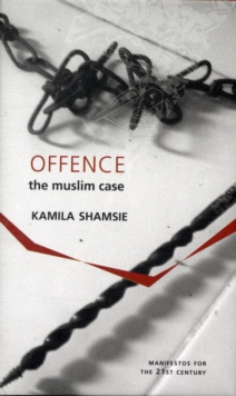 Image for Offence: The Muslim Case
