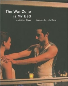 War Zone is My Bed and Other Plays