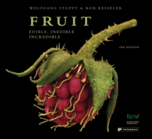 Image for Fruit 2nd Edition: Edible, Inedible, Incredible