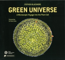 Image for Green Universe : A Microscopic Voyage into the Plant Cell