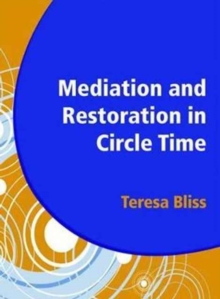 Image for Mediation and Restoration in Circle Time