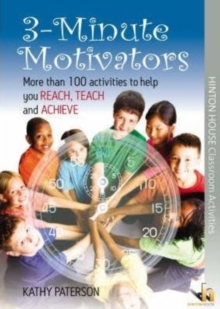 Image for 3-minute motivators  : more than 120 activities to help you reach, teach and achieve!