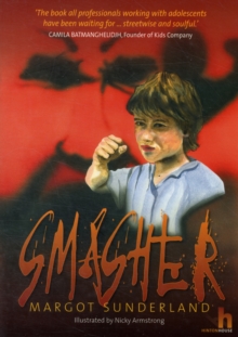 Image for Smasher  : a story for teenagers with anger and alienation