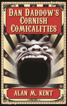 Dan Daddow's Cornish Comicalities