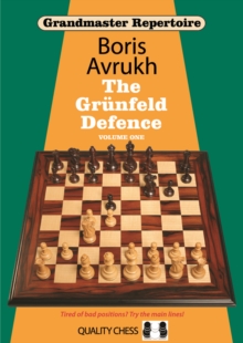 Image for Grandmaster Repertoire 8 - The Grunfeld Defence Volume One