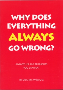 Image for Why Does Everything Always Go Wrong?