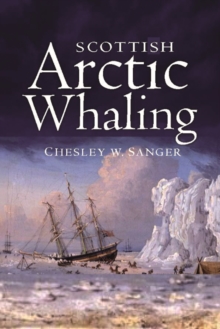 Image for Scottish Arctic Whaling