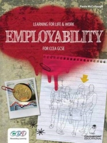 Image for Learning for Life and Work: Employability for CCEA GCSE