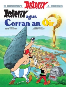 Image for Asterix Agus an Corran OIr (Gaelic)