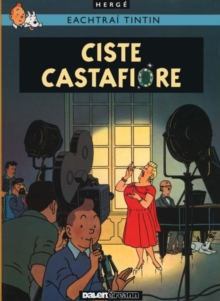 Image for Tintin i Ngaeilge: Ciste Castafiore (Tintin in Irish)
