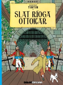 Image for Slat Rioga Ottokar (Tintin i nGaeilge : Tintin in Irish)