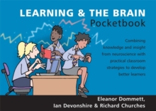 Image for Learning & the brain pocketbook  : the latest knowledge and insight from neuroscience with practical classroom strategies to develop better learners
