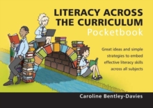 Image for Literacy across the curriculum pocketbook  : great ideas and simple strategies to embed effective literacy skills across all subjects