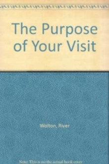 Purpose of Your Visit