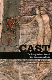 Image for Cast: The Poetry Business Book of New Contemporary Poets