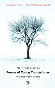 Inspired Notes: Poems of Tomas Transtromer