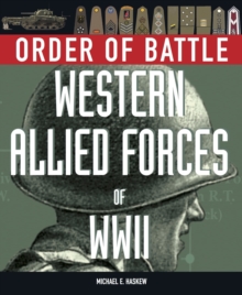 Order of Battle: Western  Allied Forces of World War 2