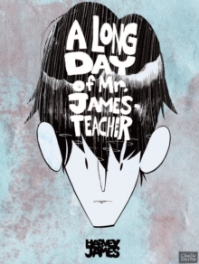 Image for Long Day of Mr. James - Teacher