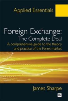 Foreign Exchange, the Complete Deal