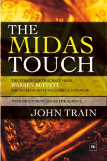 Image for The Midas touch: the strategies that have made Warren Buffett the world's most successful investor