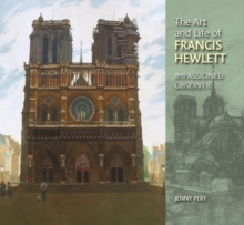 Art and Life of Francis Hewlett