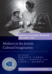 Image for Mothers in the Jewish cultural imagination