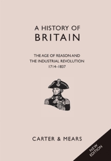 Image for A history of BritainBook 5,: The age of reason and the industial revolution, 1714-1837