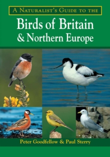 Image for A naturalist's guide to the birds of Britain and Northern Europe