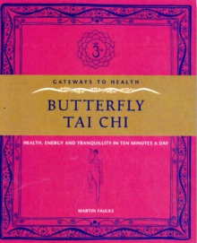 Image for Gateway to Health: Butterfly Tai Chi
