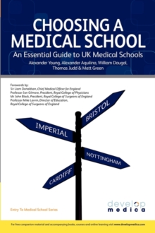 Image for Choosing a medical school  : the essential guide to UK medical schools