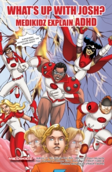 Image for Medikidz Explain ADHD : What's Up with Josh?