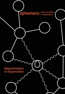 Image for Diagrammatics of Organization (Ephemera Vol. 14, No. 2)